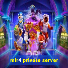 mir4 private server